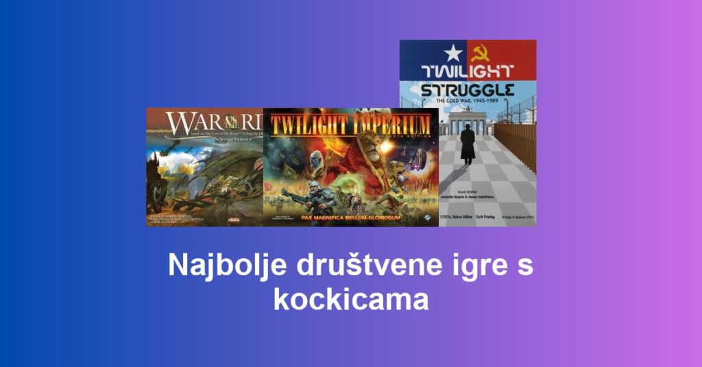 Najbolje društvene igre s kockicama