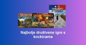 Najbolje društvene igre s kockicama