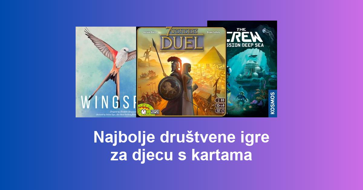 Najbolje društvene igre za djecu s kartama