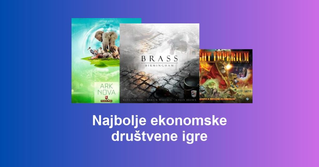 Najbolje ekonomske društvene igre