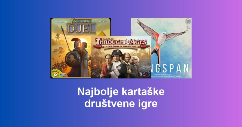 Najbolje kartaške društvene igre