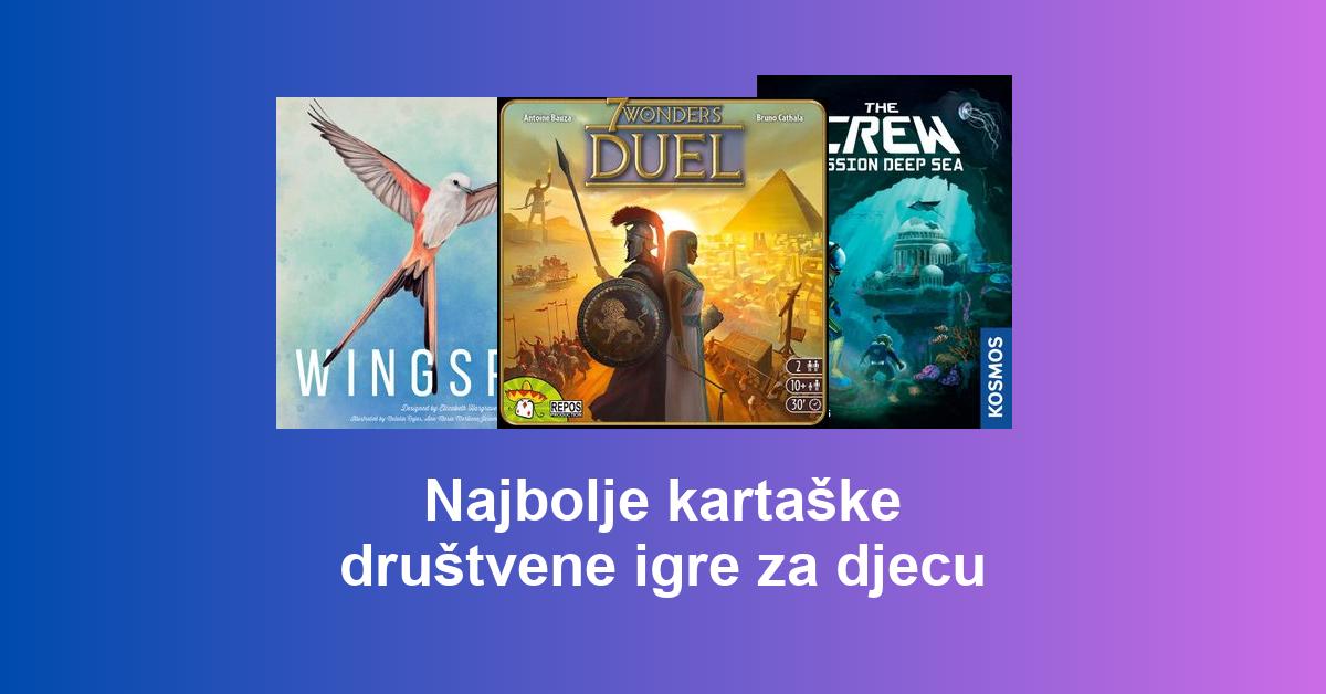 Najbolje kartaške društvene igre za djecu