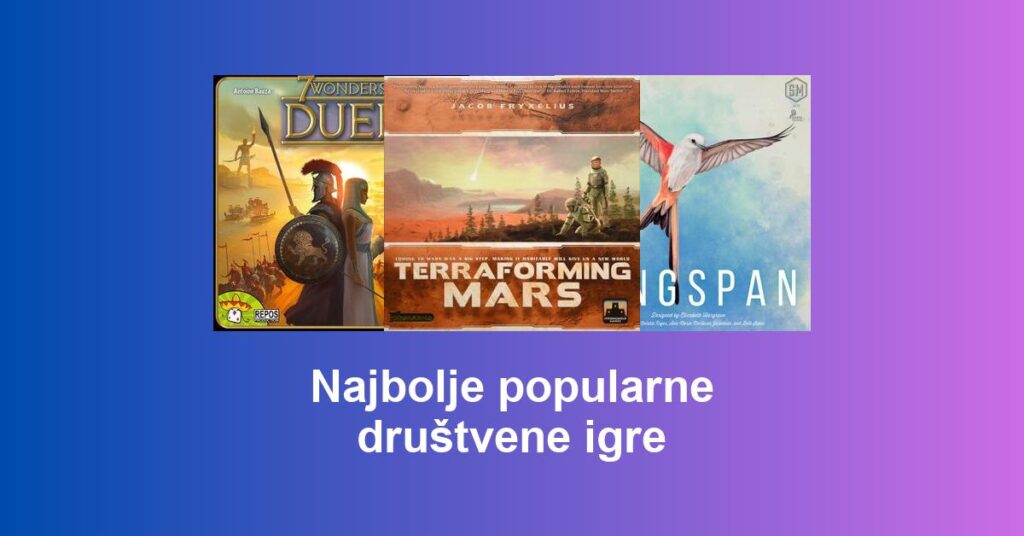 Najbolje popularne društvene igre