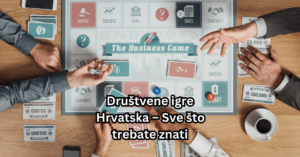 Drustvene Igre Hrvatska Sve Sto Trebate Znati