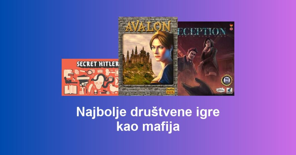 Najbolje društvene igre kao mafija