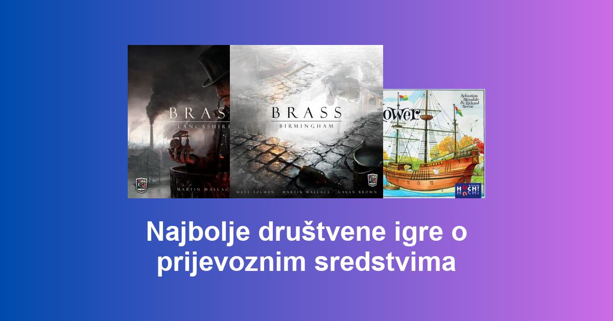 Najbolje društvene igre o prijevoznim sredstvima