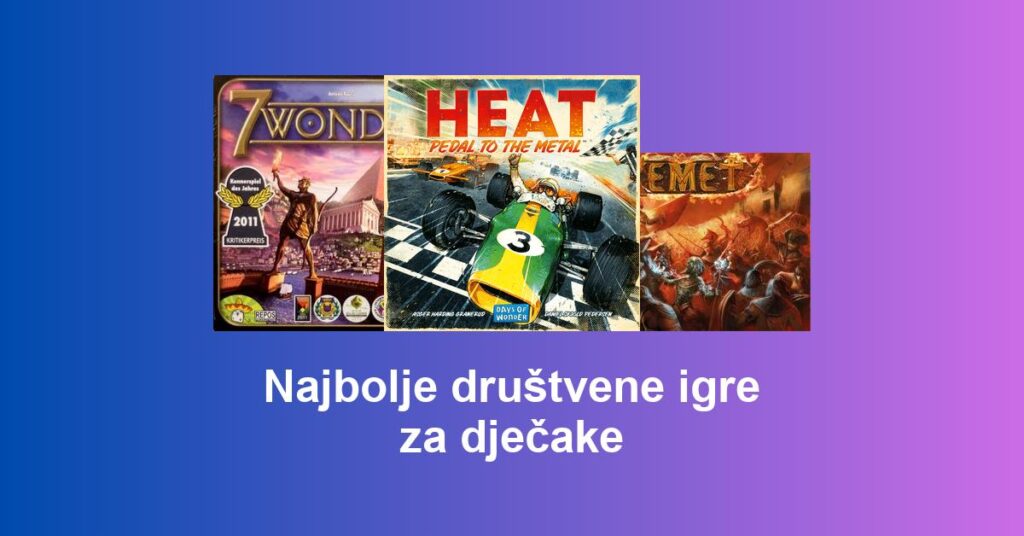 Najbolje društvene igre za dječake