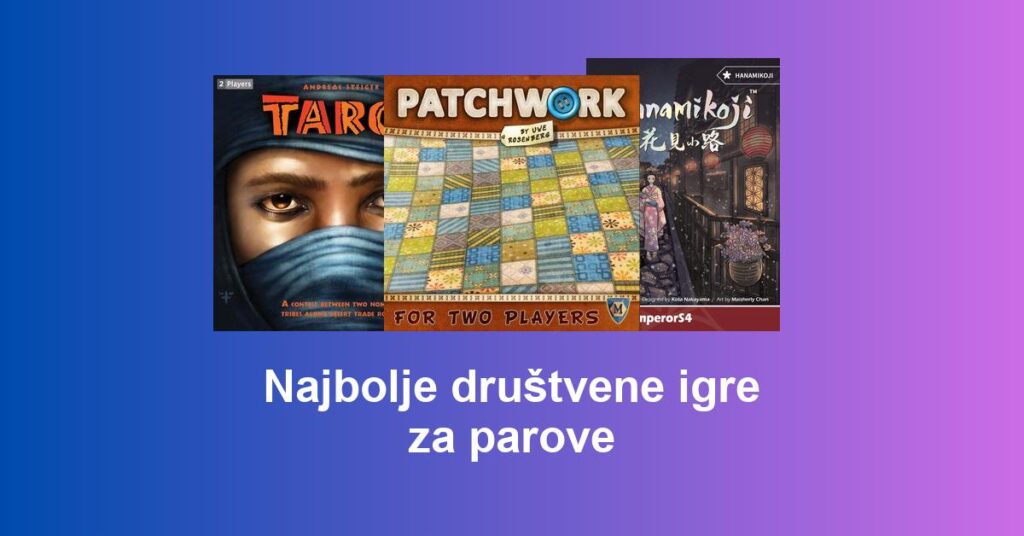 Najbolje društvene igre za parove