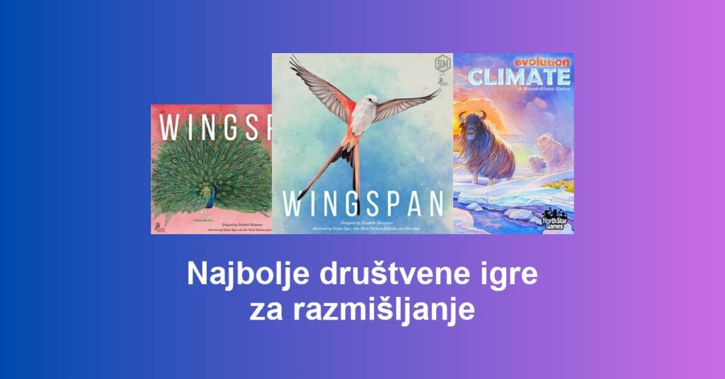 Najbolje društvene igre za razmišljanje