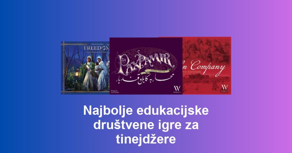 Najbolje edukacijske društvene igre za tinejdžere