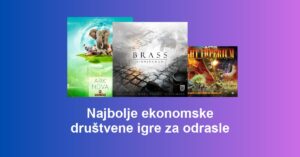 Najbolje ekonomske društvene igre za odrasle