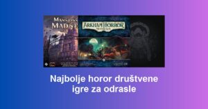 Najbolje horor društvene igre za odrasle