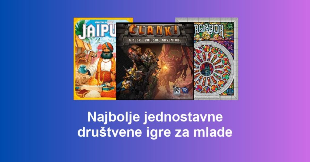 Najbolje jednostavne društvene igre za mlade