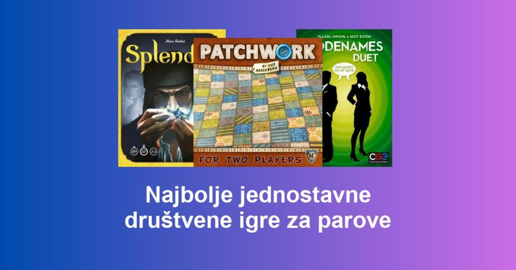 Najbolje jednostavne društvene igre za parove