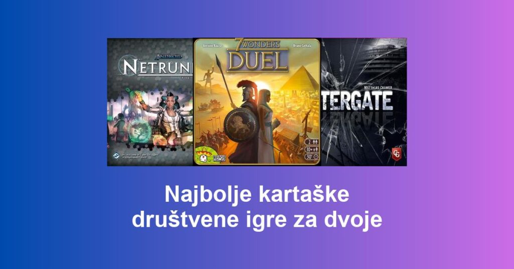 Najbolje kartaške društvene igre za dvoje