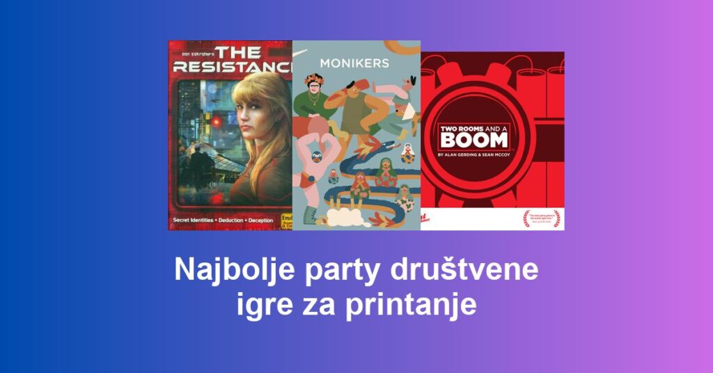 Najbolje party društvene igre za printanje