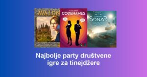 Najbolje party društvene igre za tinejdžere