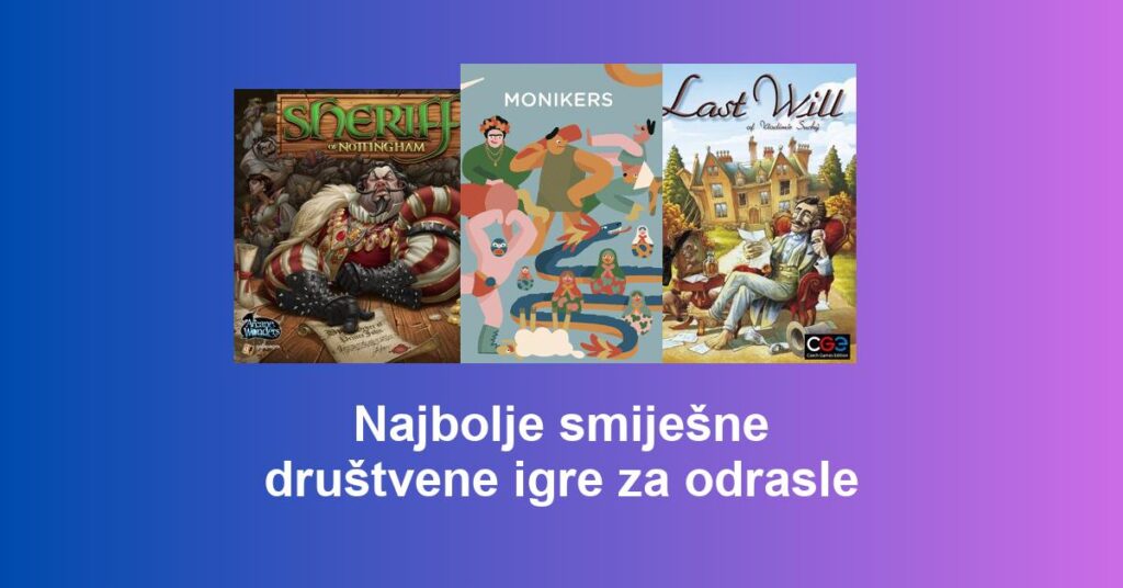 Najbolje smiješne društvene igre za odrasle