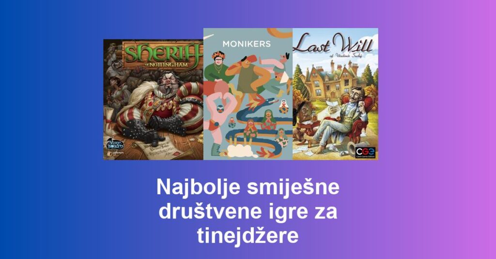 Najbolje smiješne društvene igre za tinejdžere