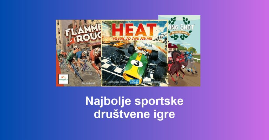 Najbolje sportske društvene igre