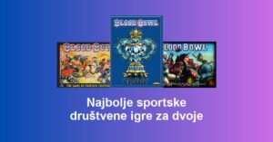Najbolje sportske društvene igre za dvoje
