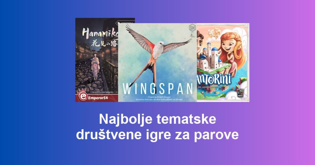 Najbolje tematske društvene igre za parove